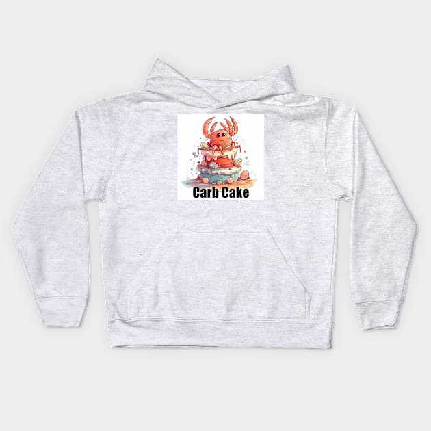 Carb Cake (Crab Cake misspelled) Joke Meme Kids Hoodie by FrenArt